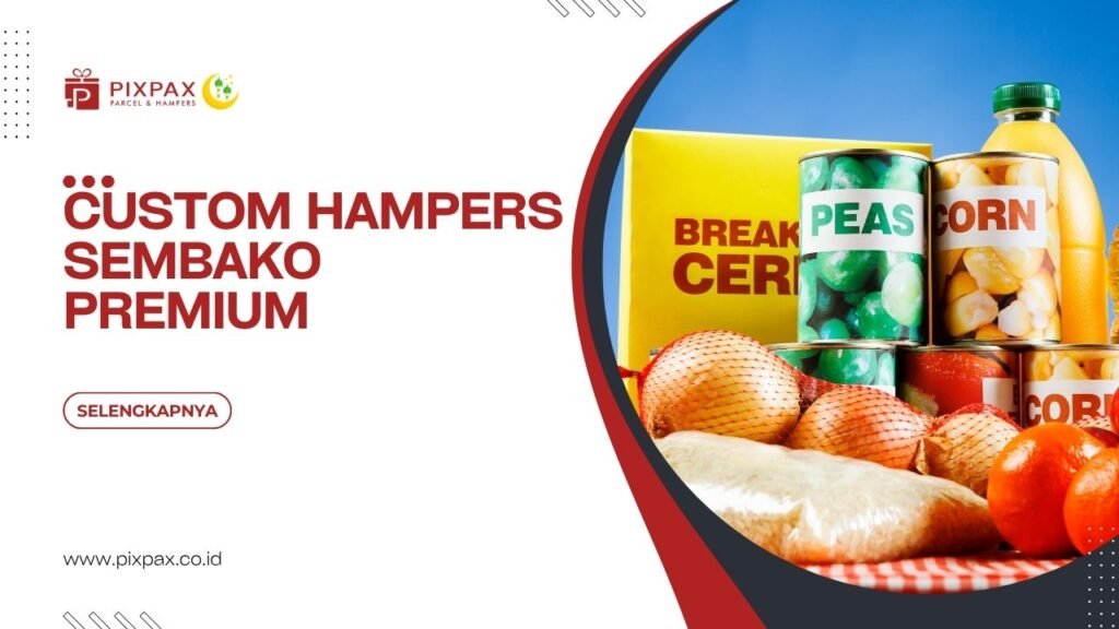 Custom Hampers Sembako Premium