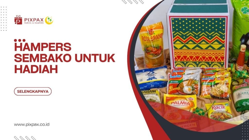 Hampers Sembako Untuk Hadiah